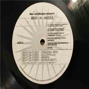 Red-N-Breez - Beat Da Pussy / I Got Da Izm download free