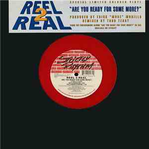 Reel 2 Real - Are You Ready For Some More? download free