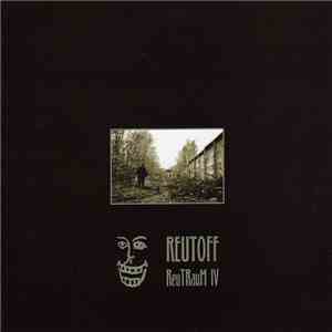 Reutoff - ReuTRauM IV download free