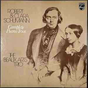 Robert & Clara Schumann, The Beaux Arts Trio - Complete Piano Trios download free