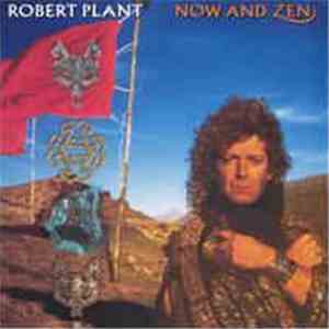 Robert Plant - Now And Zen download free