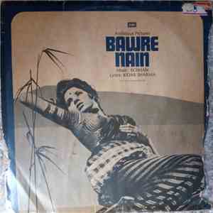 Roshan , Kidar Sharma - Bawre Nain download free