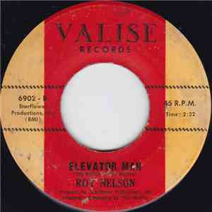Roy Nelson - Baby, Be My Baby / Elevator Man download free