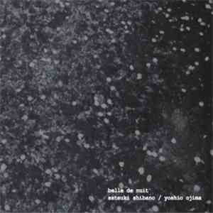 Satsuki Shibano and Yoshio Ojima - Belle De Nuit download free