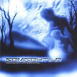 Semisextile - Sensory Overdose download free