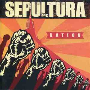 Sepultura - Nation download free