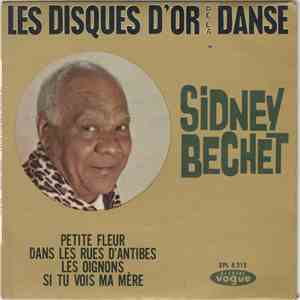 Sidney Bechet - Les Disques D'or De La Danse download free