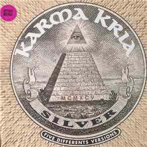 Silver  - Karma Kria download free