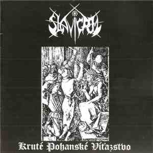 Slavigrom - Kruté Pohanské Víťazstvo download free