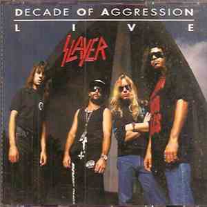 Slayer - Decade Of Aggression Live download free