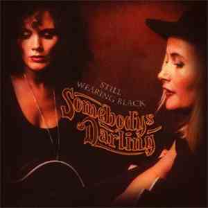Somebody's Darling - Still Wearing Black download free