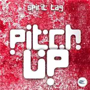 Spirit Tag - Pitch Up download free