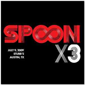 Spoon - 2009-07-09 Stubb's, Austin, Texas download free