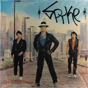 Spyke  - Fire On My Street download free