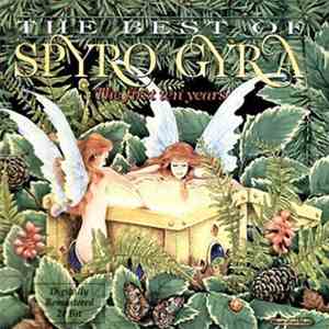 Spyro Gyra - The Best Of Spyro Gyra - The First Ten Years download free