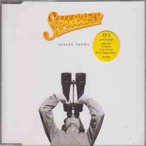 Squeeze  - Heaven Knows download free
