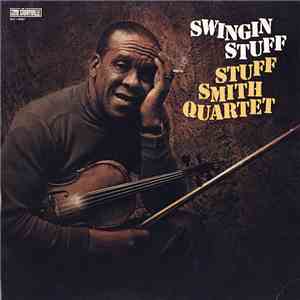 Stuff Smith Quartet - Swingin Stuff download free