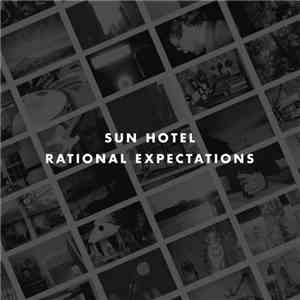 Sun Hotel - Rational Expectations download free