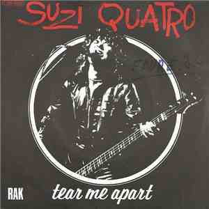 Suzi Quatro - Tear Me Apart download free