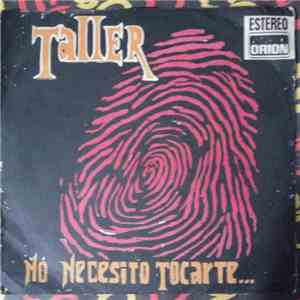 Taller  - No Necesito Tocarte download free