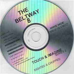 The Beltway 8 - Touch & Imagine (Series 2) download free