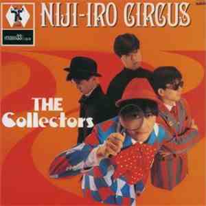 The Collectors  - 虹色サーカス団 download free