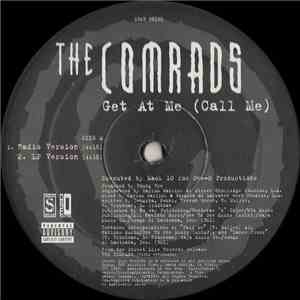 The Comrads - Get At Me (Call Me) download free