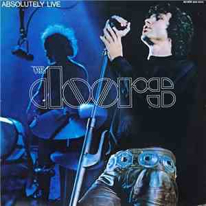 The Doors - Absolutely Live download free