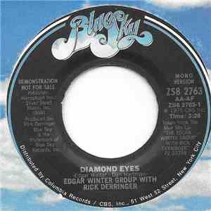 The Edgar Winter Group With Rick Derringer - Diamond Eyes download free