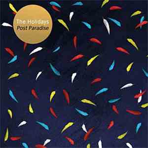 The Holidays  - Post Paradise download free