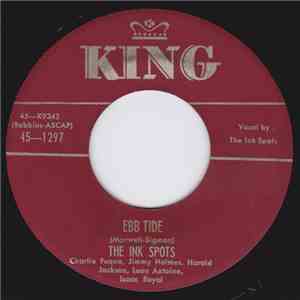 The Ink Spots - Ebb Tide / If You Should Say Goodbye download free