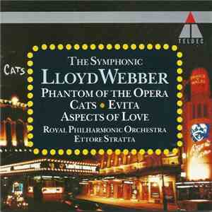 The Royal Philharmonic Orchestra, Ettore Stratta - The Symphonic Lloyd Webber download free