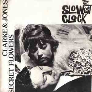The Slowest Clock - Clarke & Jones download free