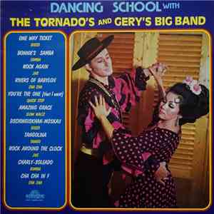 The Tornado's  And Gery's Big Band - Dancing School With The Tornado's And Gery's Big Band download free