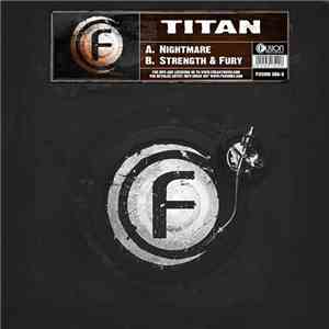 Titan  - Nightmare / Strength & Fury download free