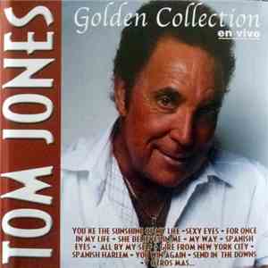 Tom Jones - Golden Collection En Vivo download free