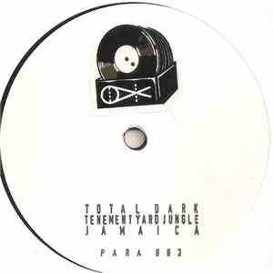 Total Dark - Tenement Yard Jungle / Jamaica download free