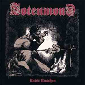 Totenmond - Unter Knochen download free