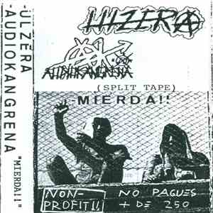 Ulzera / Audiokangrena - Mierda!! download free