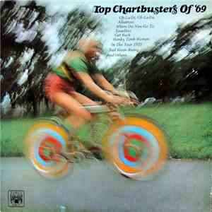 Unknown Artist - Top Chartbusters Of '69 download free