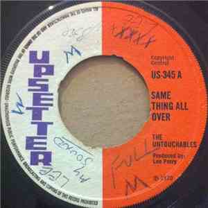 Untouchables  - Same Thing All Over download free