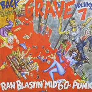 Various - Back From The Grave Volume 7 (Raw Blastin' Mid 60s Punk) download free