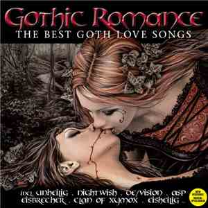 Various - Gothic Romance - The Best Goth Love Songs download free