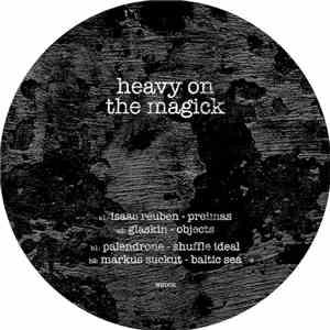 Various - Heavy On The Majick download free