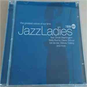 Various - Jazz Ladies Vol. 4 - The Greatest Voices Of Our Time download free