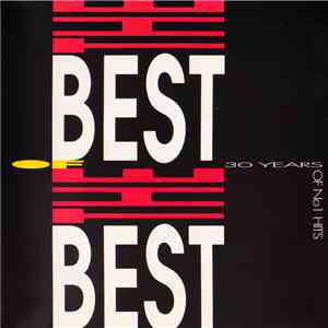 Various - The Best Of The Best (30 Years Of No1 Hits) download free