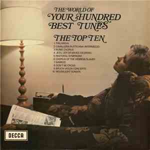 Various - The World Of Your Hundred Best Tunes - The Top Ten download free