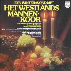 Westlands Mannenkoor - Een Winteravond Met Het Westlands Mannenkoor download free