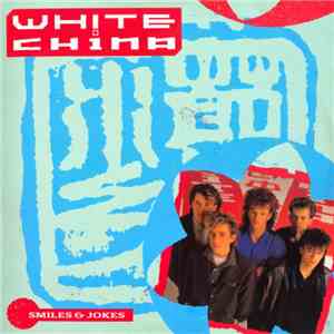 White China - Smiles & Jokes download free