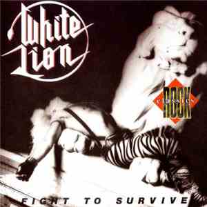 White Lion - Fight To Survive download free